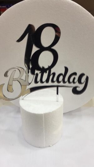 CAKE TOPPER IN PLEXIGLASS A SPECCHIO 18 BIRTHDAY