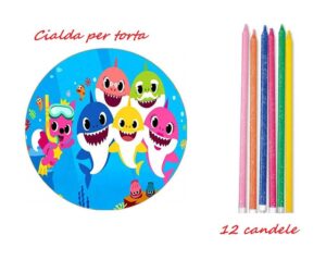 CIALDA SU OSTIA BABY SHARK CON 12 CANDELE MULTICOLOR