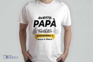 Maglietta Personalizzata Festa Del Papa'